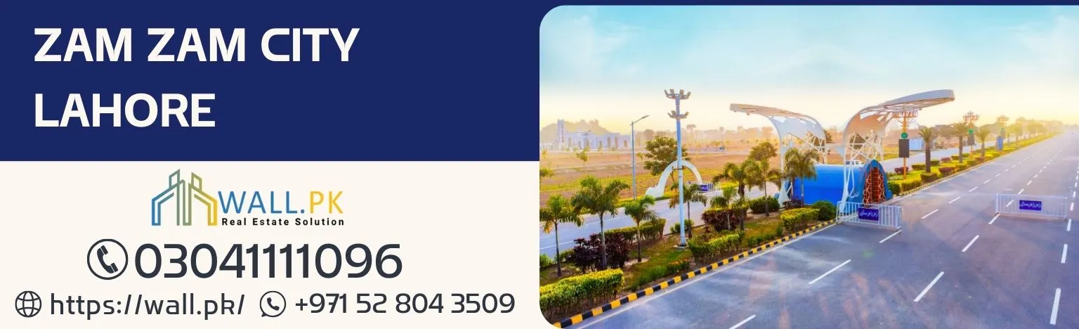 Zam Zam City Lahore — RUDA-approved housing scheme near Quaid-e-Azam Interchange by Zam Zam Developers