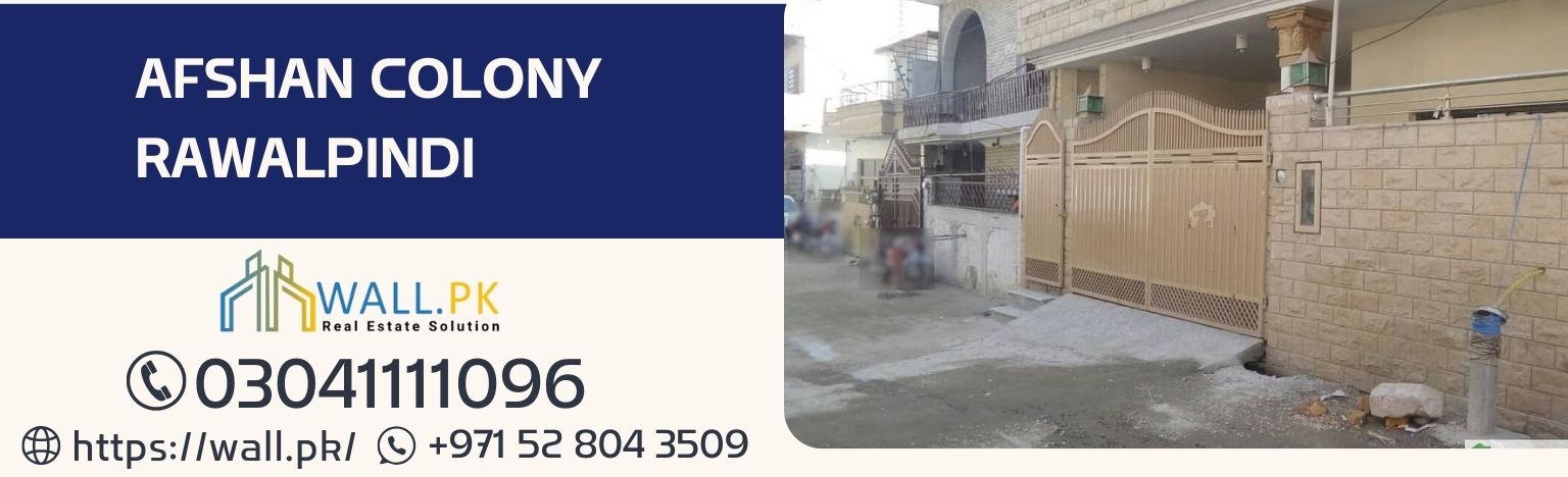 Afshan Colony Rawalpindi