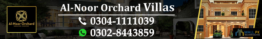 Al-Noor Orchard Villas Lahore Payment Plan | Location Map | Details