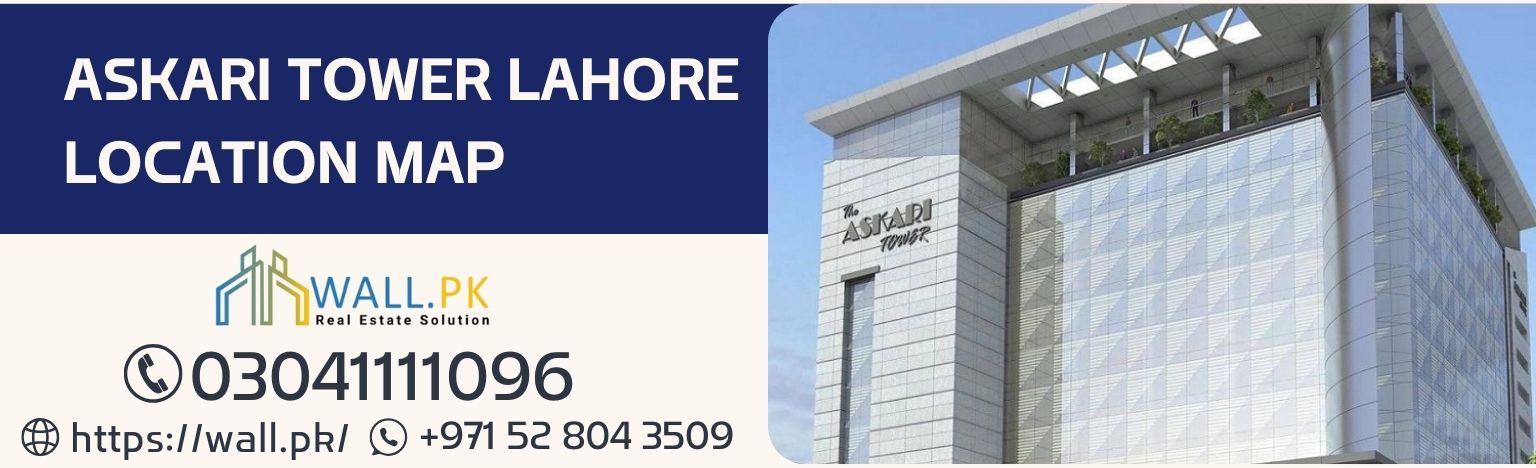 Askari Tower Lahore Location Map
