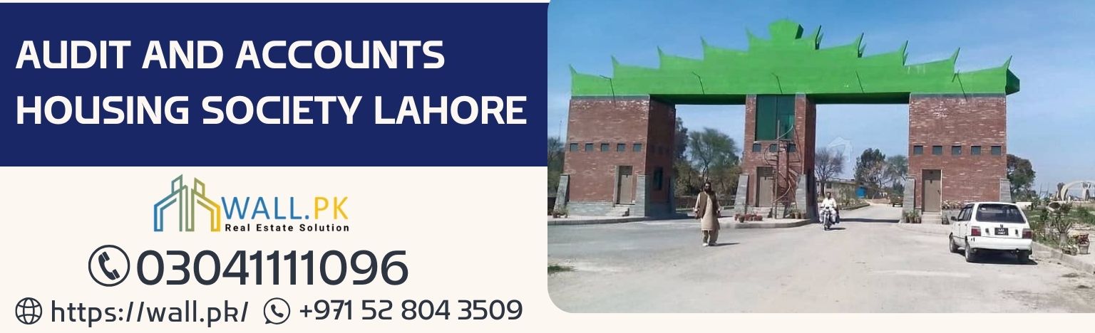 Audit and Accounts Housing Society Lahore