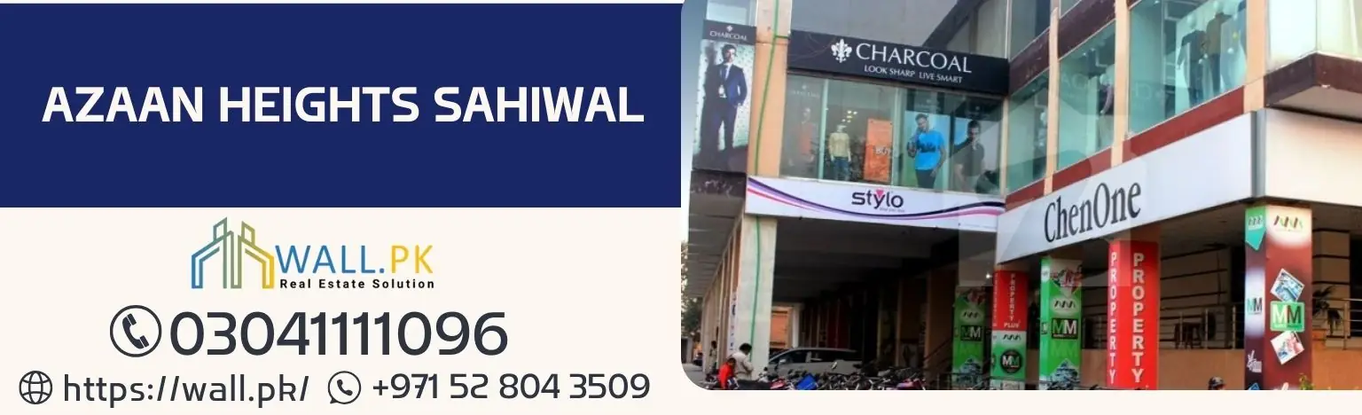 Azaan Heights Sahiwal