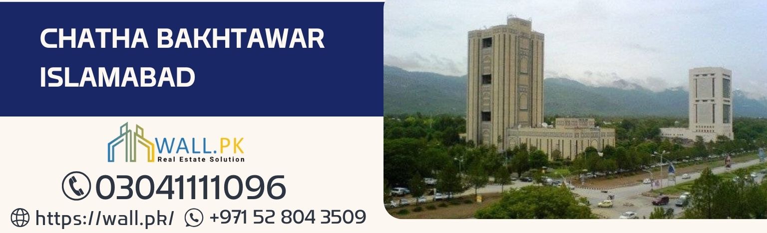 Chatha Bakhtawar Islamabad