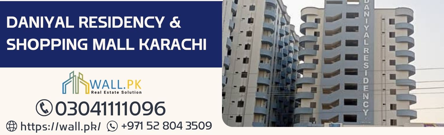 Daniyal Residency & Shopping Mall Karachi