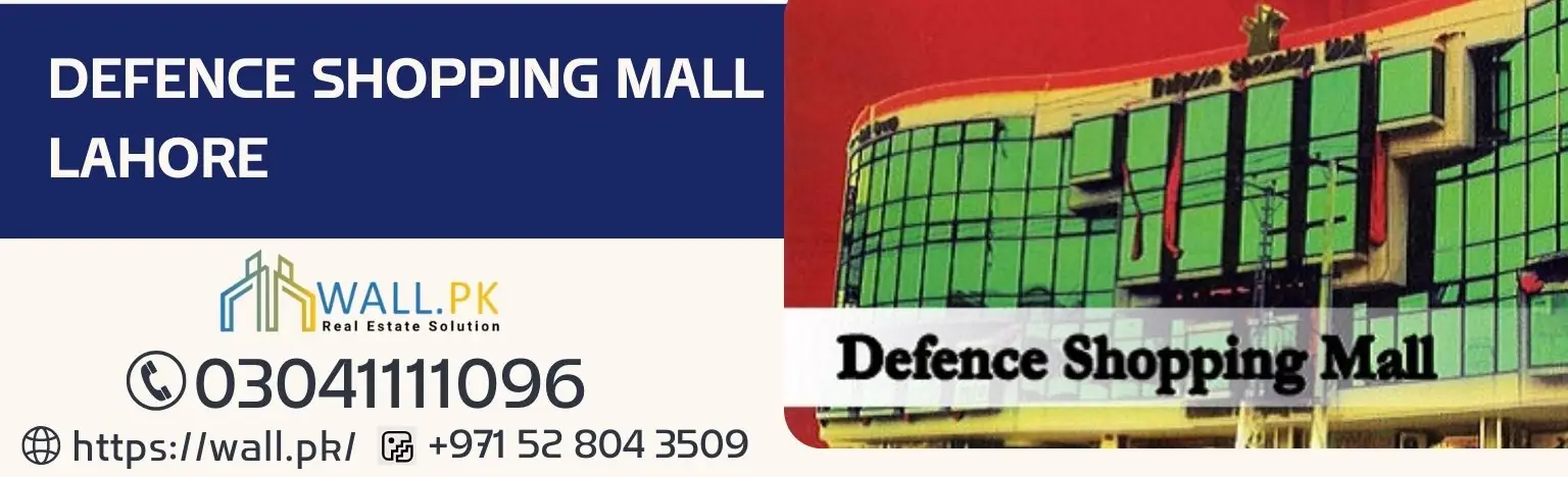 Defence Shopping Mall Lahore