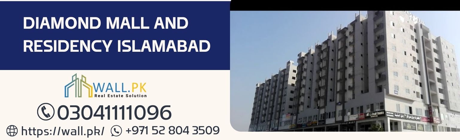 Diamond Mall and Residency Islamabad