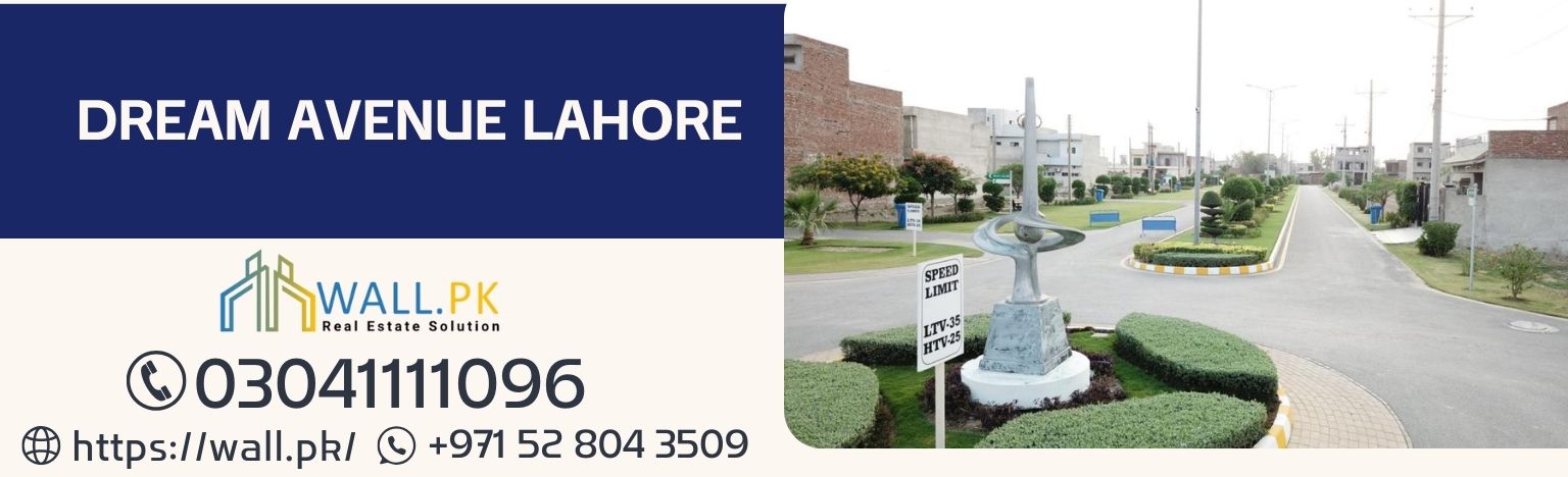 Dream Avenue Lahore