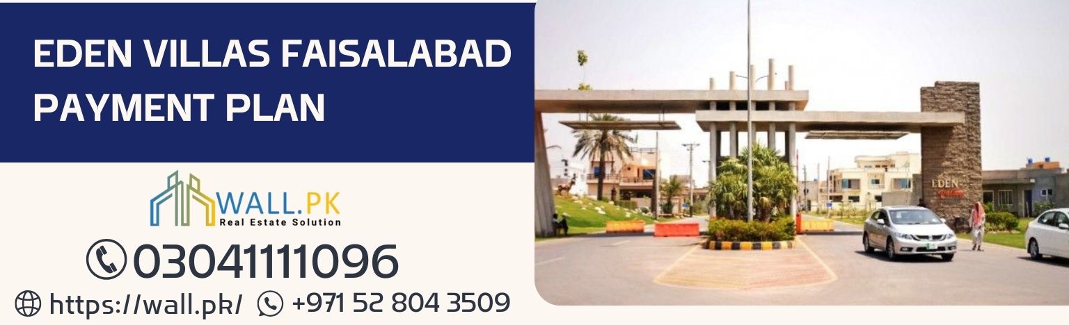 Eden Villas Faisalabad Payment Plan