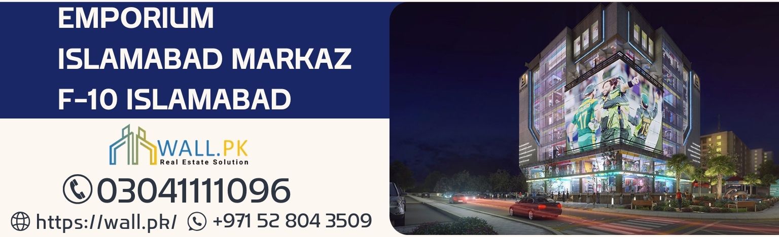 Emporium Islamabad Markaz F-10 Islamabad