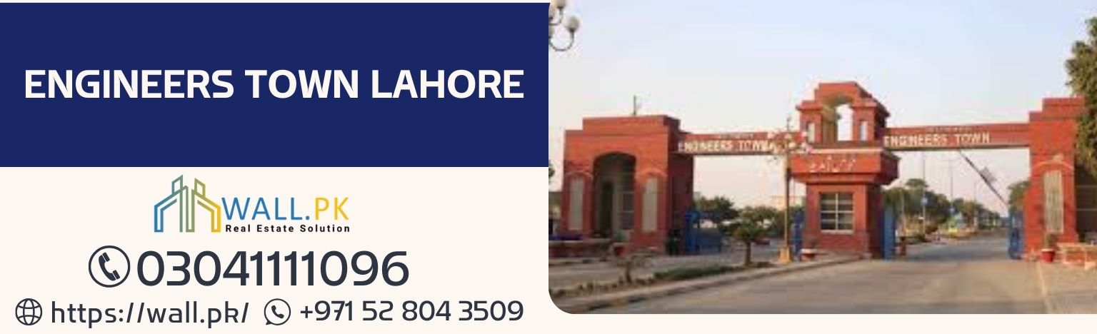 Engineers Town Lahore