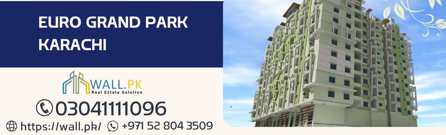 Euro Grand Park Karachi