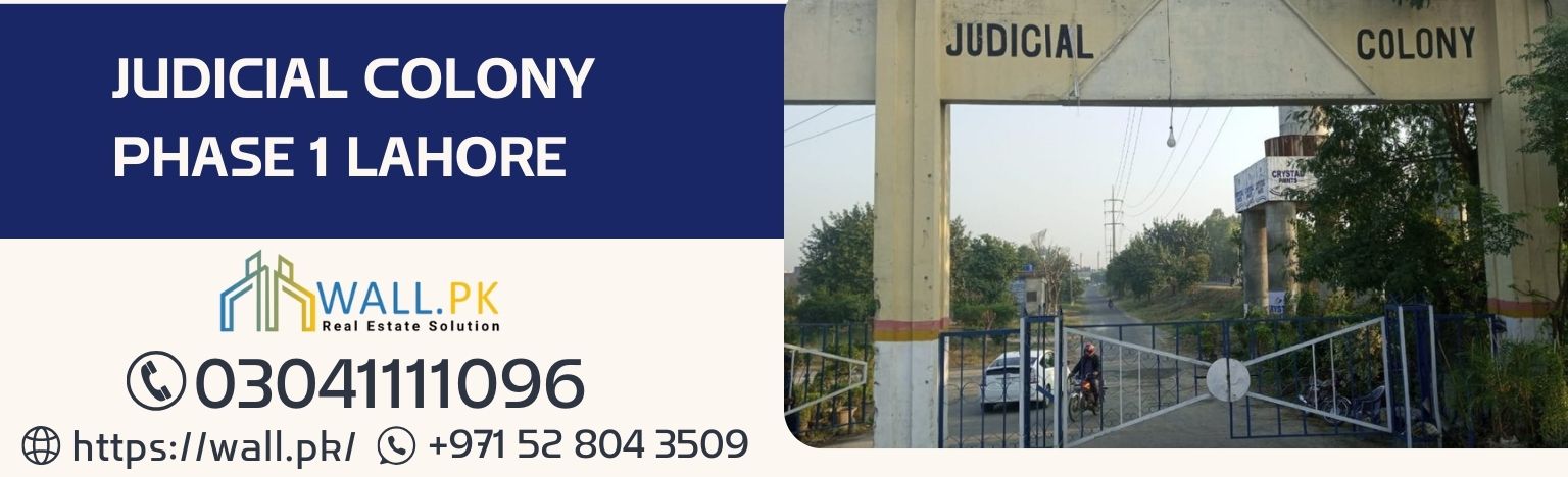 Judicial Colony Phase 1 Lahore