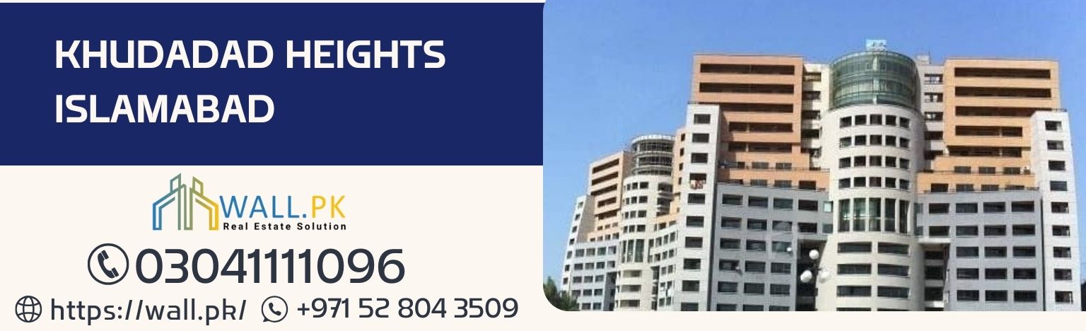 Khudadad Heights Islamabad