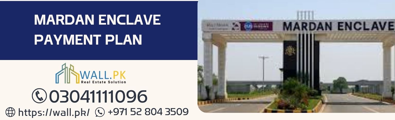 Mardan Enclave Payment Plan