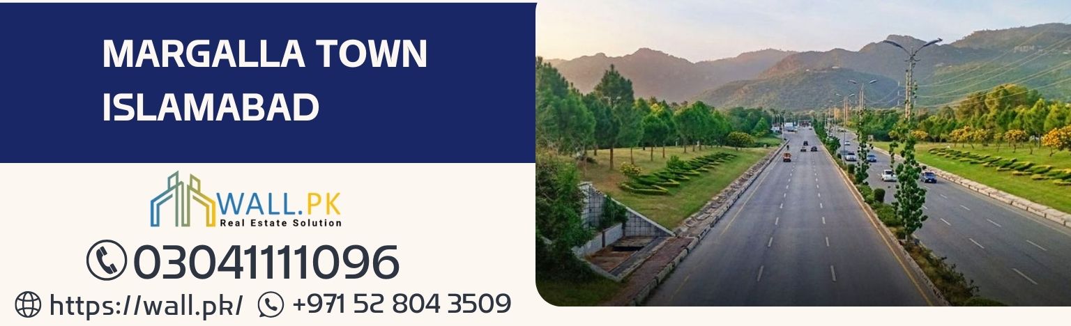 Margalla Town Islamabad