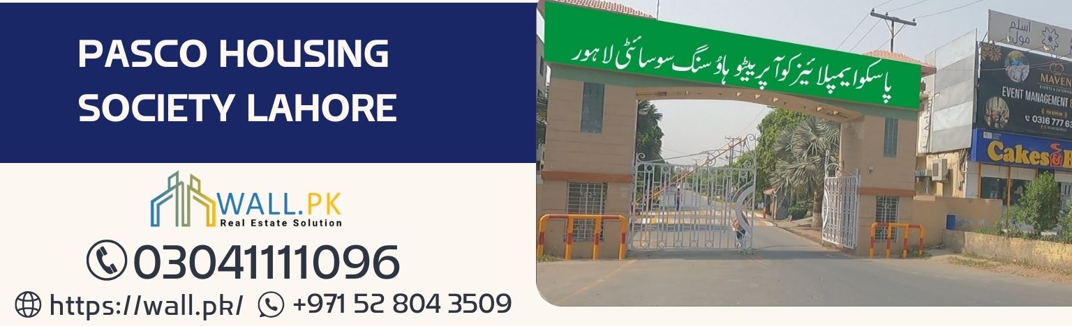 PASCO Housing Society Lahore