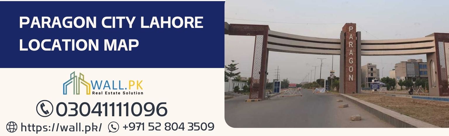 Paragon City Lahore Location Map