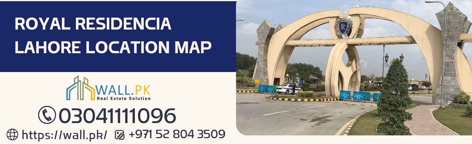 Royal Residencia Lahore Location Map (1)