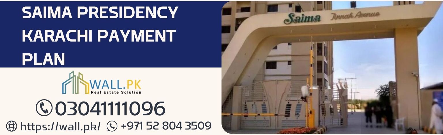 Saima Presidency Karachi Payment Plan