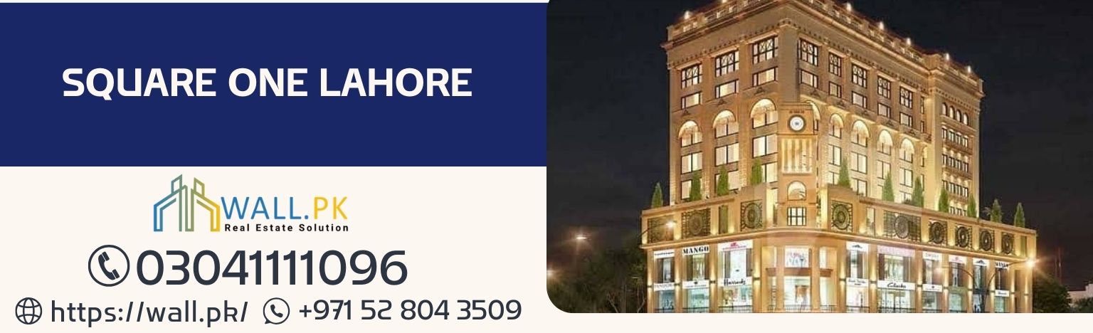 Square One Lahore