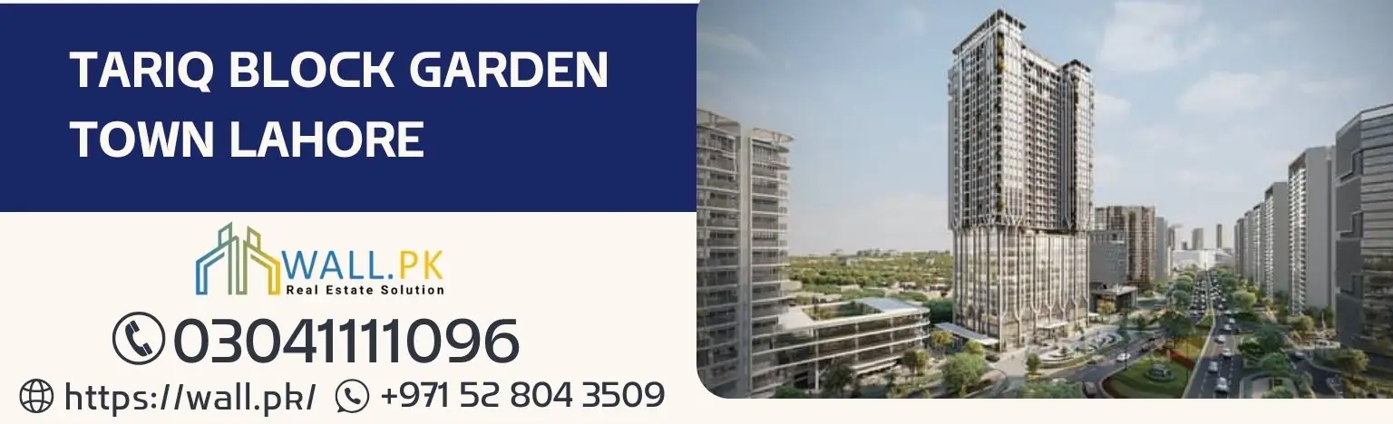 Garden Town Tariq Block Lahore