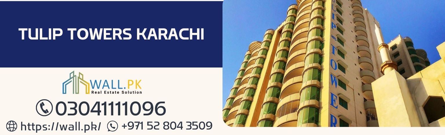Tulip Towers Karachi