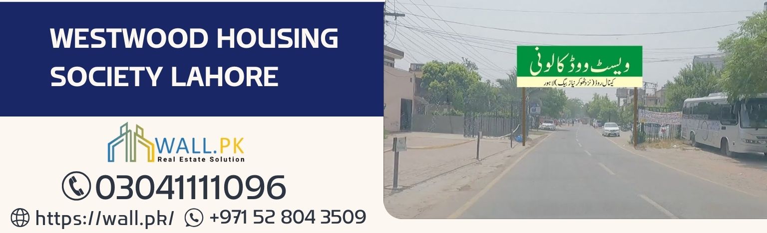 Westwood Housing Society Lahore
