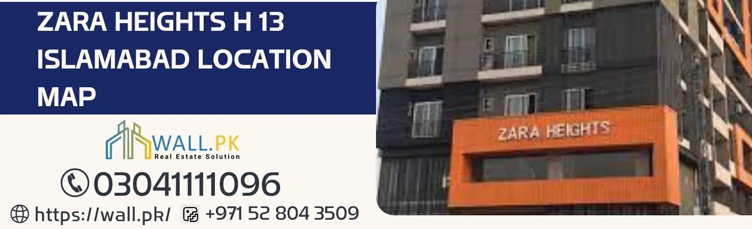 Zara Heights H 13 Malik Haroon Road  Islamabad