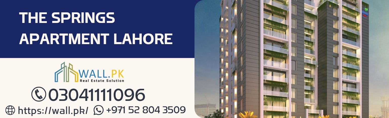 The Springs Apartment Lahore
