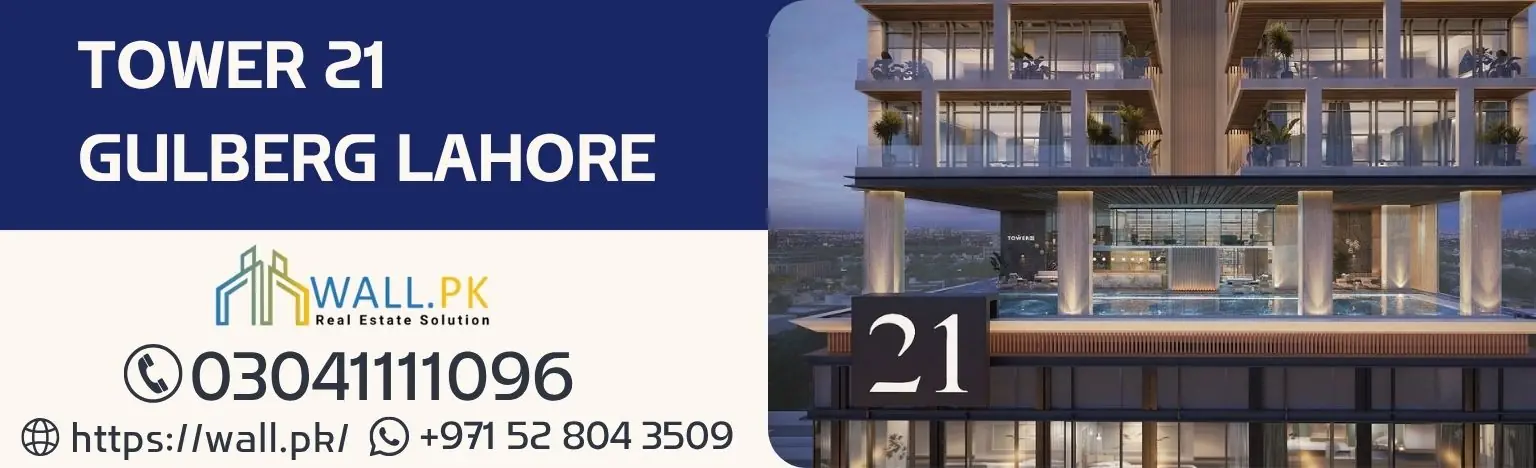 Tower 21 Gulberg Lahore Payment Plan