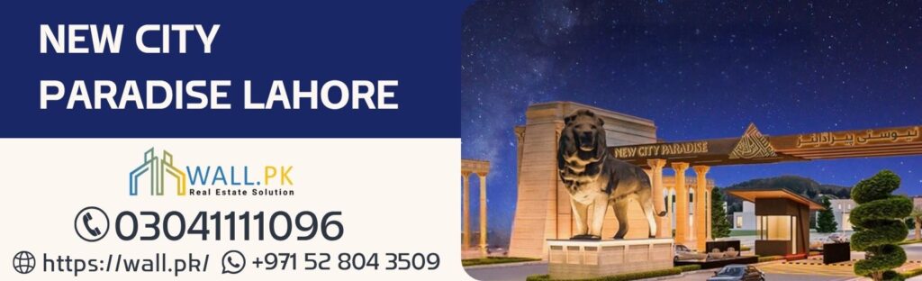 New City Paradise Lahore