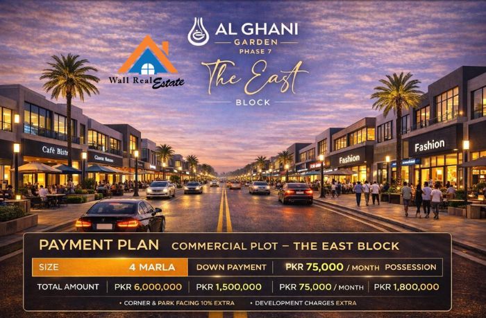 The East Block - Al Ghani Garden Phase 7 Commercial Plot Payment Plan